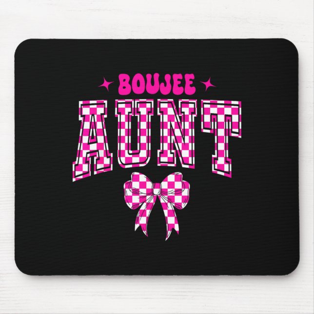 Boujee Aunt Nk Checkered Bow Birthday Family Match Mouse Mat (Front)