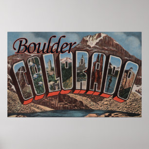 Boulder, Colorado - Large Letter Scenes Poster