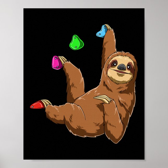 Bouldering And Rock Climbing Sloth  Poster (Front)