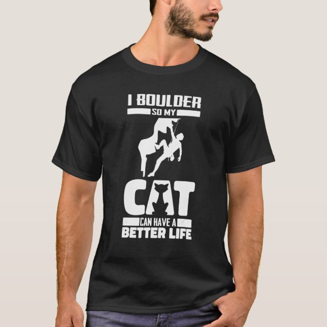 Bouldering Cat  Climber Boulderer T-Shirt (Front)