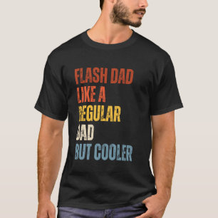 Bouldering Flash Dad Like A Regular Dad Boulderer T-Shirt