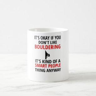 Bouldering Gifts   Boulderer Rock Climbing Boulder Coffee Mug
