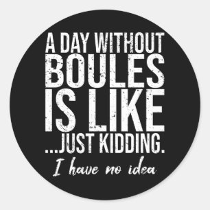 Boules funny sports gift idea classic round sticker