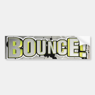 Bounce! Bumper Sticker