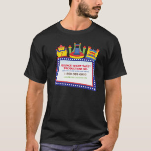 BOUNCE HOUSE BIRTHDAY PARTY Your Business T-shirt