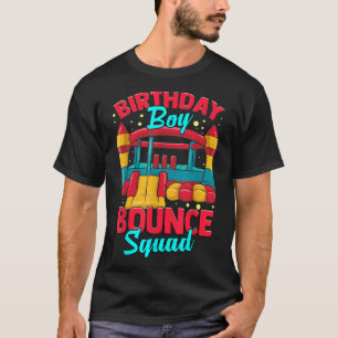 Bounce Party Boys Birthday House Kids Friends Cous T-Shirt