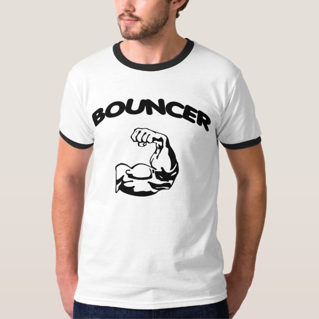 BOUNCER T-Shirt (Front)