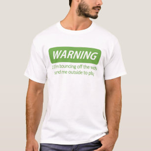 Bouncing Off The Walls Shirt
