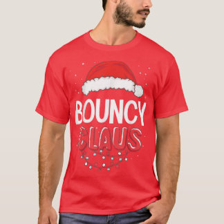 Bouncy Santa Claus Christmas Matching Costume  T-Shirt