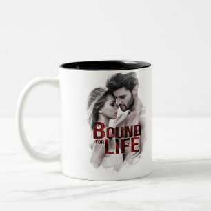 Bound for Life Coffee Mug