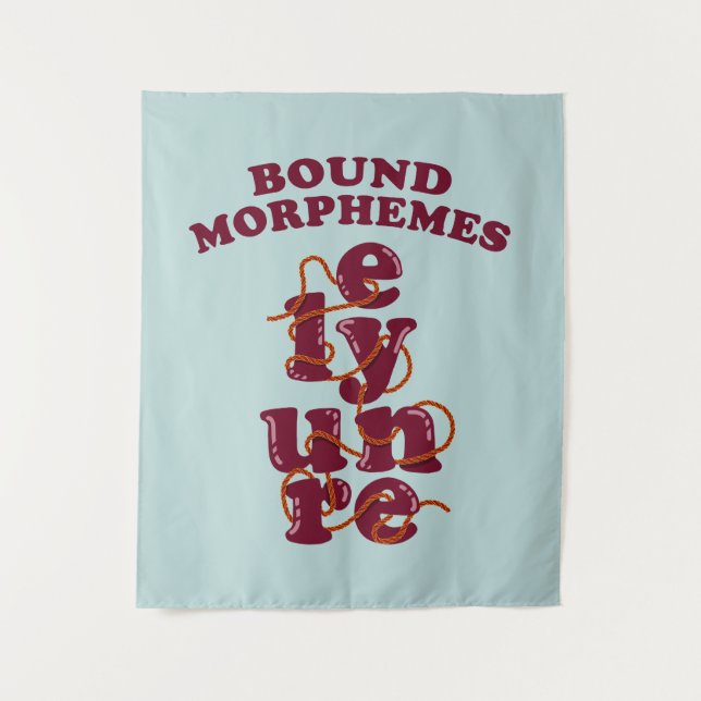 Bound Morphemes Phonics Teaching English Tapestry (Front)