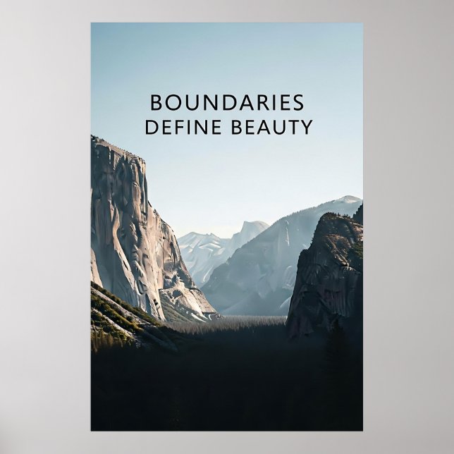 Boundaries Define Beauty Respect Poster (Front)
