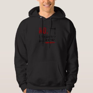 Boundaries No is an Complete Sentences Límites No  Hoodie