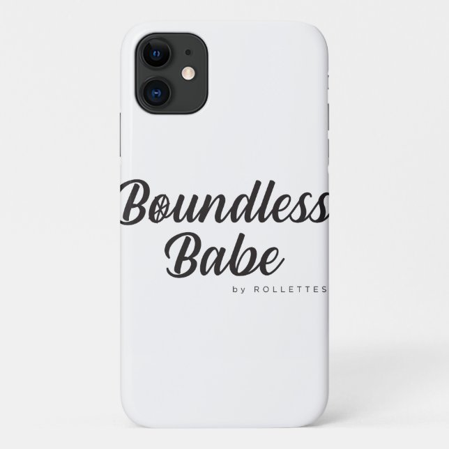 Boundless Babe Rollettes iPhone 11 case (Back)