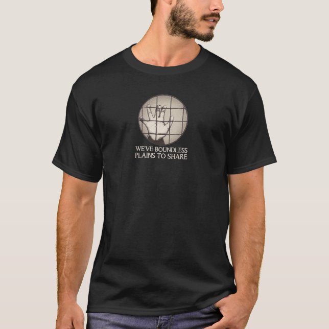 Boundless Plains To Share T-Shirt (Front)