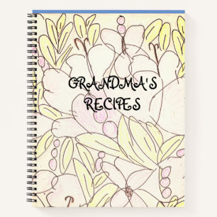 Bountiful Blossoms Grandma's Recipes Notebook