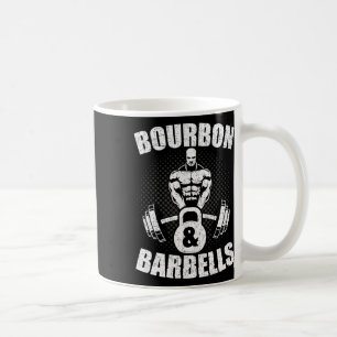 Bourbon Barbells Fitness Bodybuilding Weightliftin Coffee Mug
