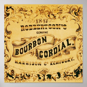 Bourbon Cordial ~ Vintage Advertising. Poster