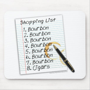 BOURBON SHOPPING LIST COCKTAIL HUMOR MOUSE MAT