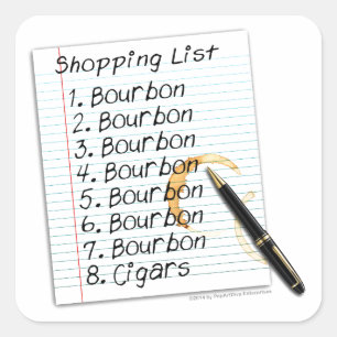 BOURBON SHOPPING LIST COCKTAIL HUMOR SQUARE STICKER
