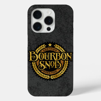 Bourbon Snob - funny whiskey drinker iPhone 15 Pro Case