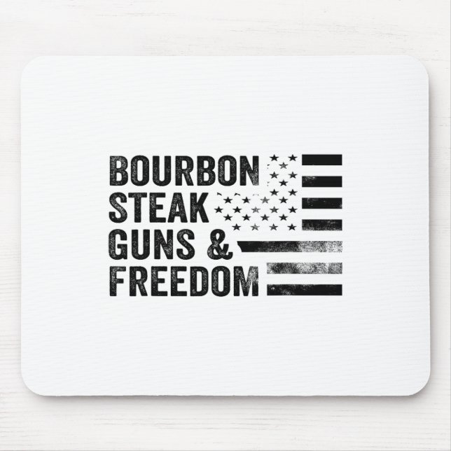 Bourbon Steak Guns And Freedom Usa Flag Whiskey Pa Mouse Mat (Front)