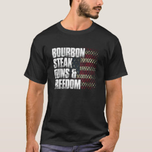 Bourbon Steak Guns & Freedom USA Flag Whiskey Gift T-Shirt