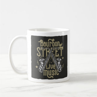 "Bourbon Street Live Music" Saxophone Coffee Mug