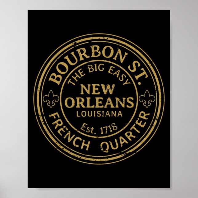 Bourbon Street New Orleans French Quarter Distress Poster (Front)