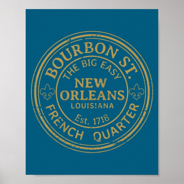 Bourbon Street New Orleans French Quarter Distress Poster (Front)