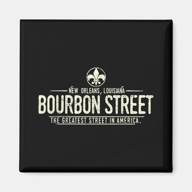 Bourbon Street New Orleans Louisiana Distressed  Magnet (Front)