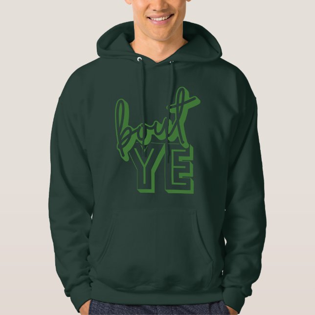 Bout Ye, Northern Irish Greeting Dialect, Hoodie (Front)
