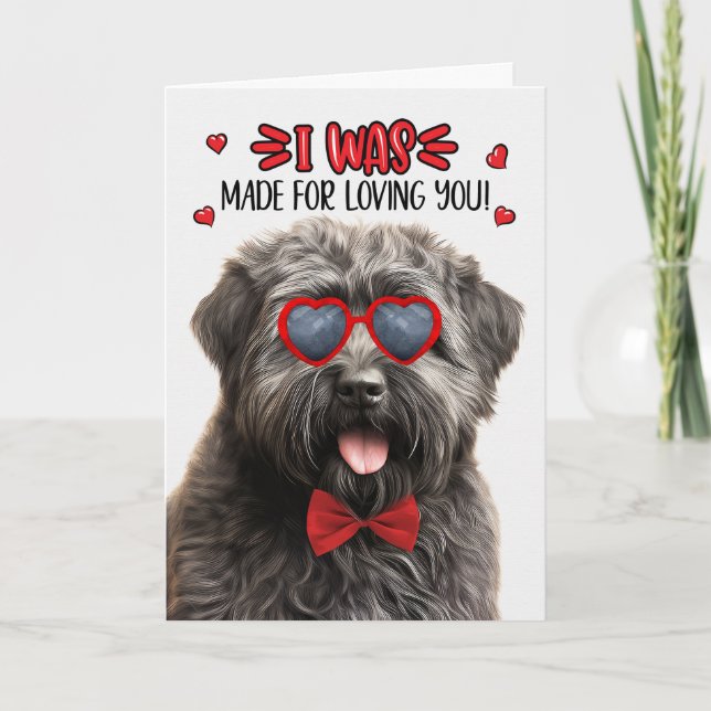 Bouvier des Flandres Made for Loving You Valentine Holiday Card (Front)