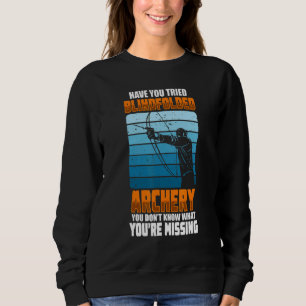 Bow And Arrow Archery Sports Archer Sport Bow 21 Sweatshirt