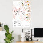 Bow Baby in Bloom Baby Shower Welcome Sign Poster
