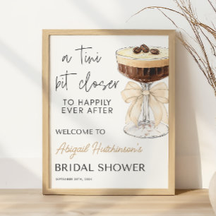 Bow Espresso Martini Bridal Shower -  16x20  Poster