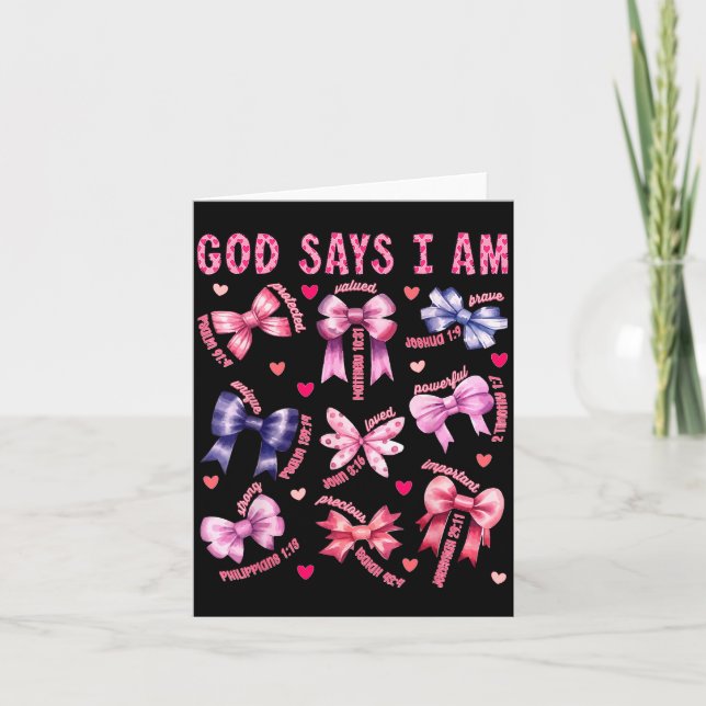 Bow God Say I Am Christian Girl Teen Women Bible V Card (Front)