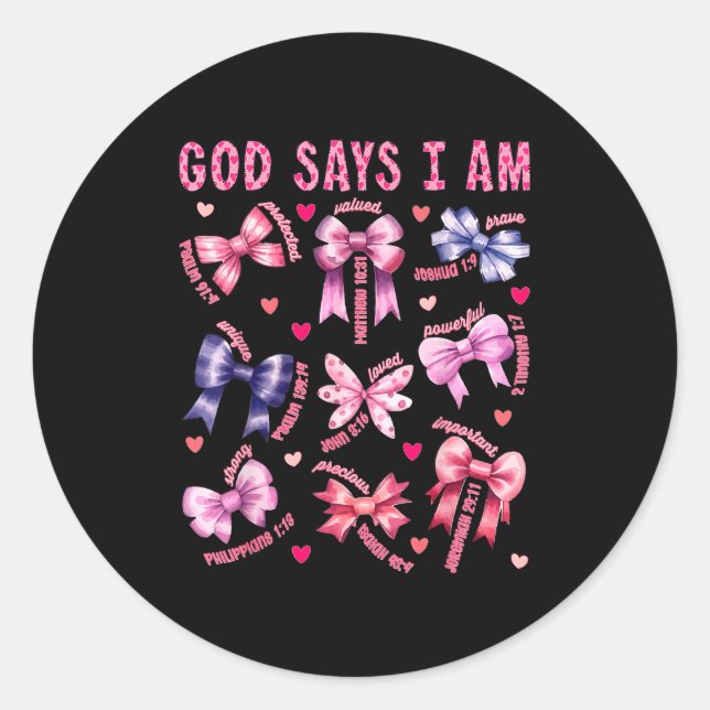 Bow God Say I Am Christian Girl Teen Women Bible V Classic Round Sticker (Front)