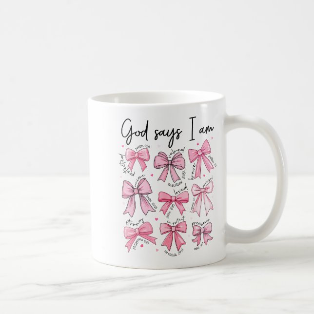 Bow God Say I Am Christian Girl Teen Women Bible V Coffee Mug (Right)