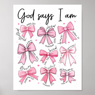 Bow God Say I Am Christian Girl Teen Women Bible V Poster