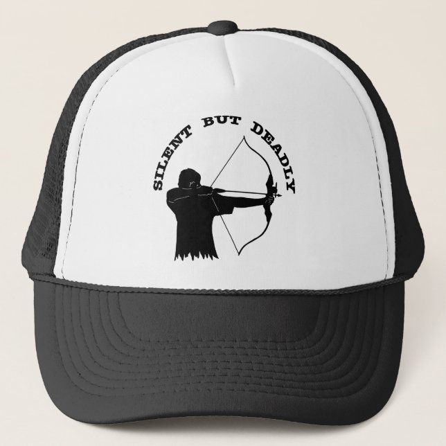 Bow Hunting Archery Silent But Deadly Trucker Hat (Front)