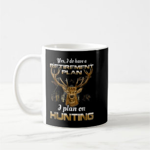 Bow Hunting Shirt Fun My Retirement Plan  Coffee Mug