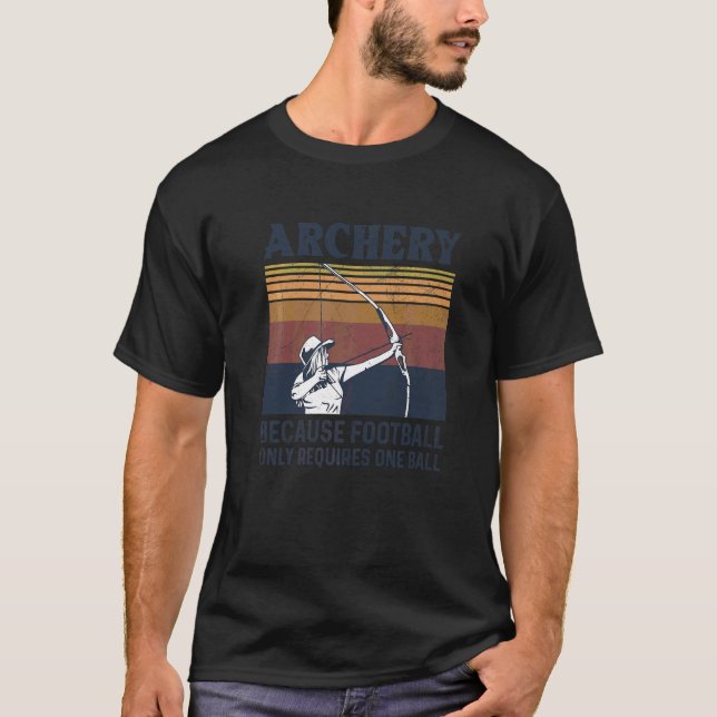 Bow Shooting Quote For A Bow Archer T-Shirt (Front)