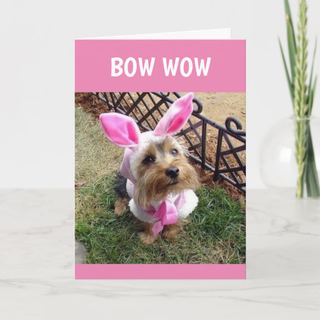 BOW WOW SAYS PUP/"HAPPY EASTER TO YOU! HOLIDAY CARD (Front)