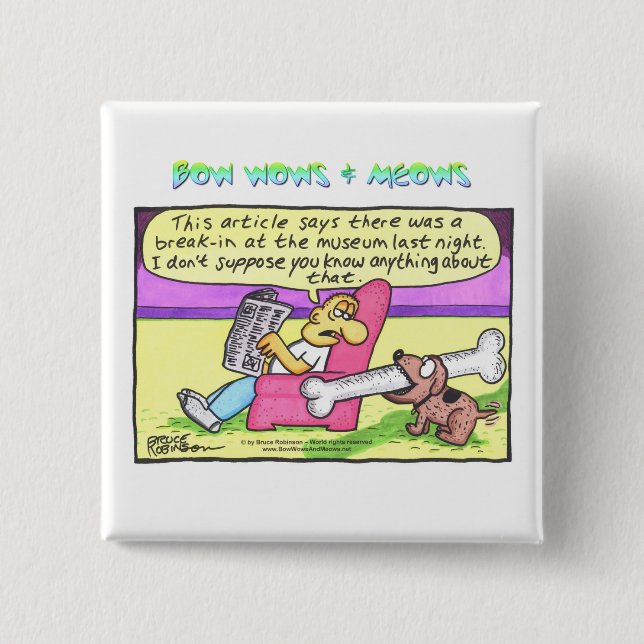 BOW WOWS & MEOWS - This article says... 15 Cm Square Badge (Front)