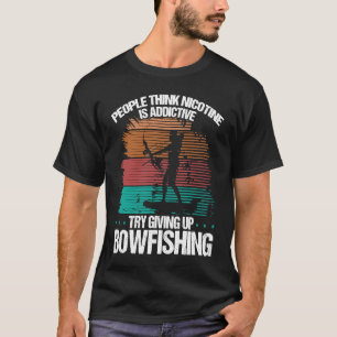 Bowfisher Airboat Bowhunter Bowfishing Fisherman A T-Shirt