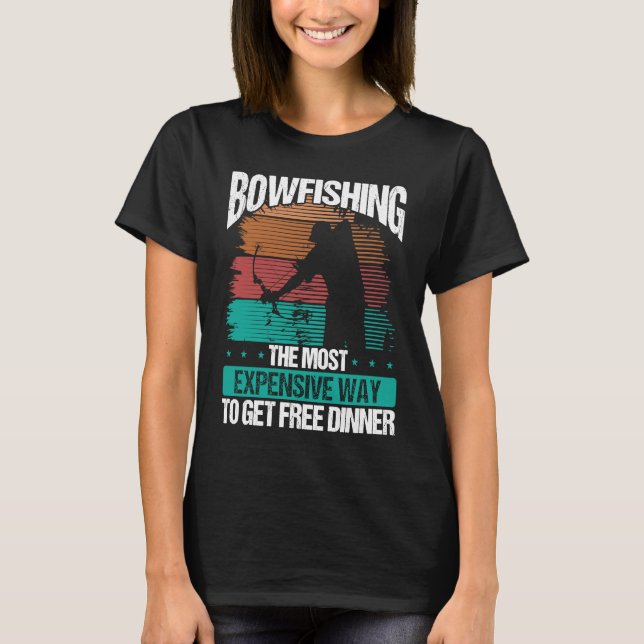 Bowfishing Archer Bowhunter Bowfisher Fisherman Bo T-Shirt (Front)