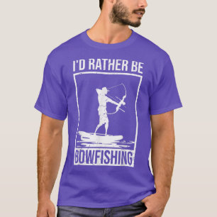 Bowfishing Bow Lights Arrows Crossbow Bowfisher 64 T-Shirt