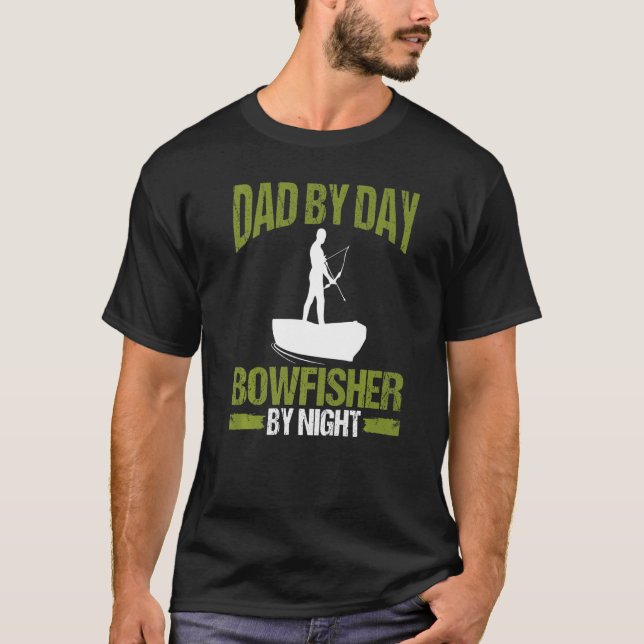 Bowfishing Dad by Day Bowfisher by Night Airboat F T-Shirt (Front)