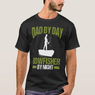 Bowfishing Dad by Day Bowfisher by Night Airboat F T-Shirt